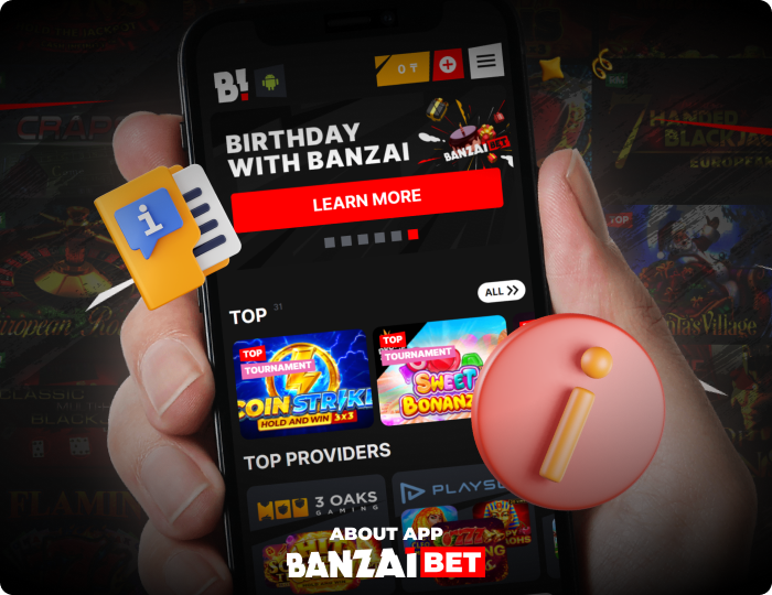 Brief Information about Banzai Bet Application