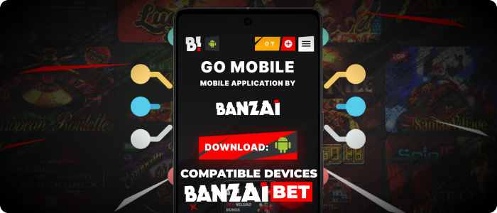 List of Banzai Bet App Compatible Devices