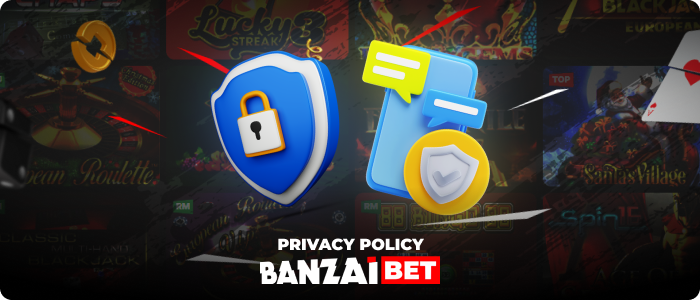 About Banzai Bet Privacy Policy